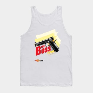 The BOSS PISTOL Tank Top